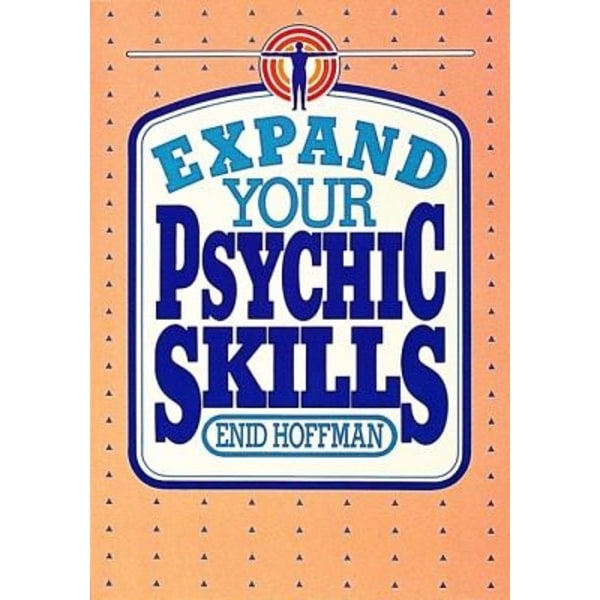 Expand Your Psychic Skills 9780914918721