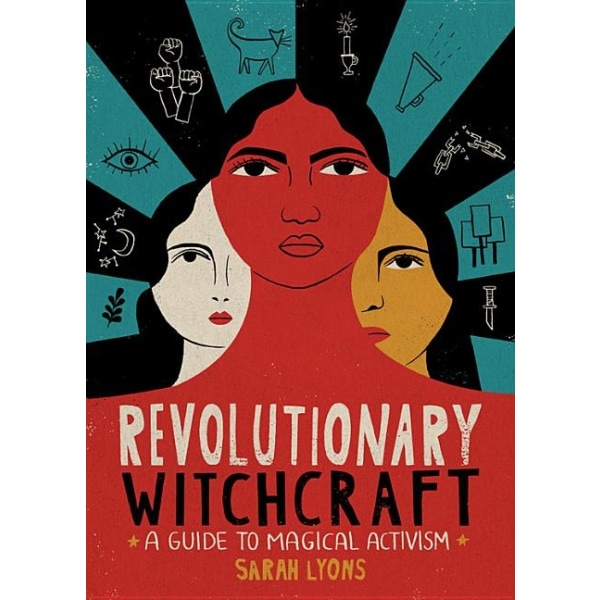 Revolutionary Witchcraft 9780762495733