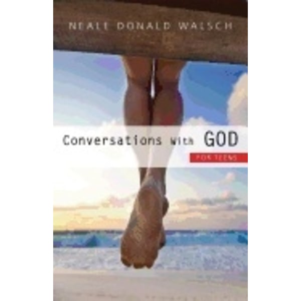 Conversations with God for Teens 9781571746757