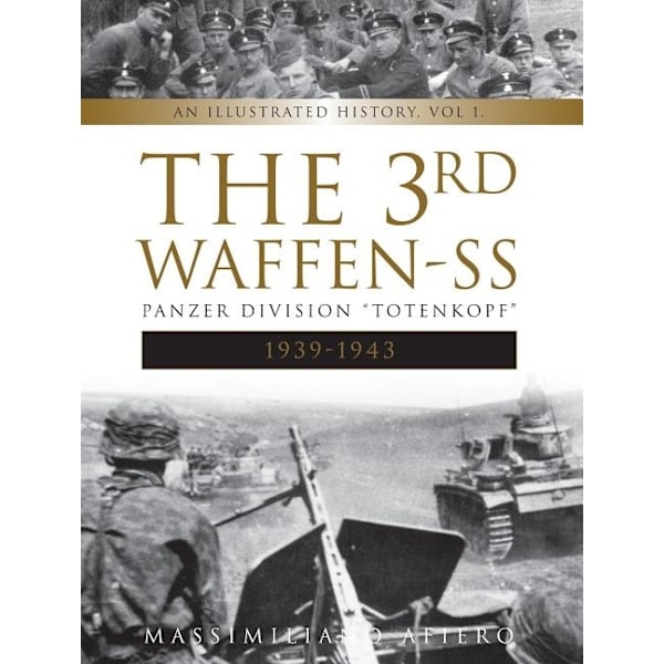 The 3rd Waffen-Ss Panzer Division "totenkopf," 9780764354625