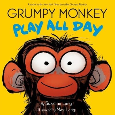 Grumpy Monkey Play All Day 9780593709283