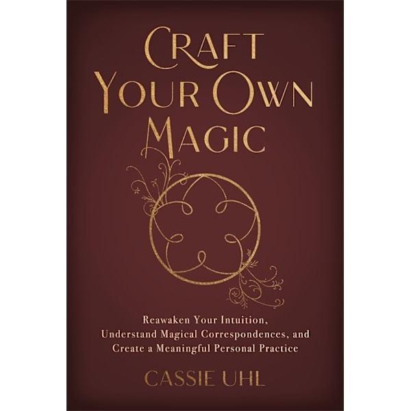 Craft Your Own Magic 9781837820825