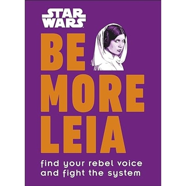 Star Wars Be More Leia 9780241357637
