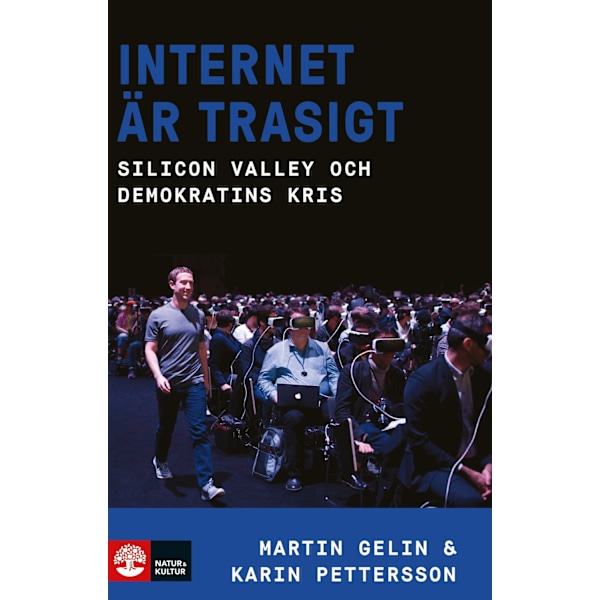 Internet är trasigt 9789127163393