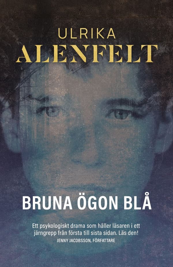Bruna ögon blå 9789181014747
