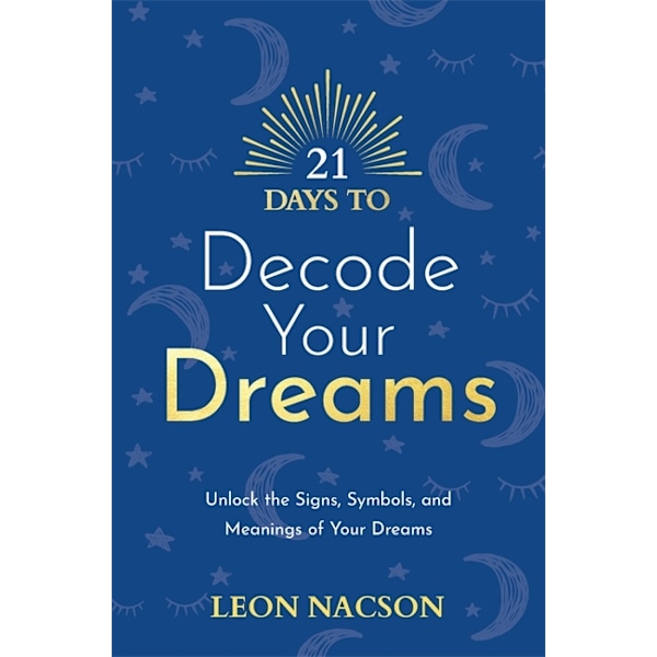 21 Days to Decode Your Dreams 9781788179065