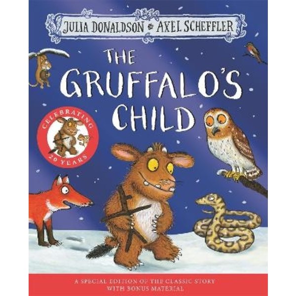 The Gruffalo's Child 20th Anniversary Edition 9781035037247