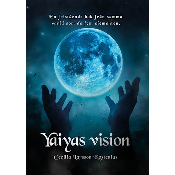 Yaiyas vision 9789198772708