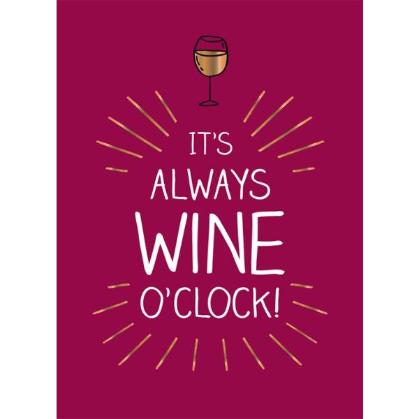 It's always wine o'clock 9789179853761
