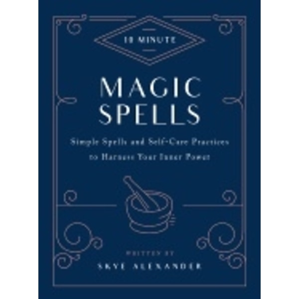 10-Minute Magic Spells 9781592338825