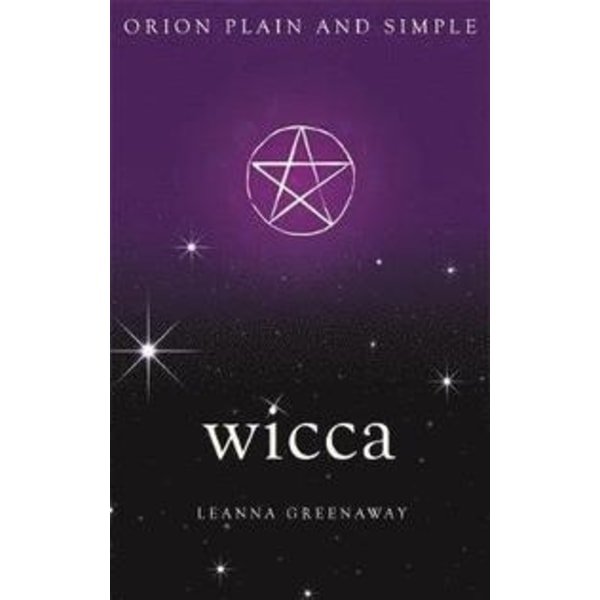 Wicca, orion plain and simple 9781409169833