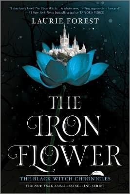 The Iron Flower 9781335995827