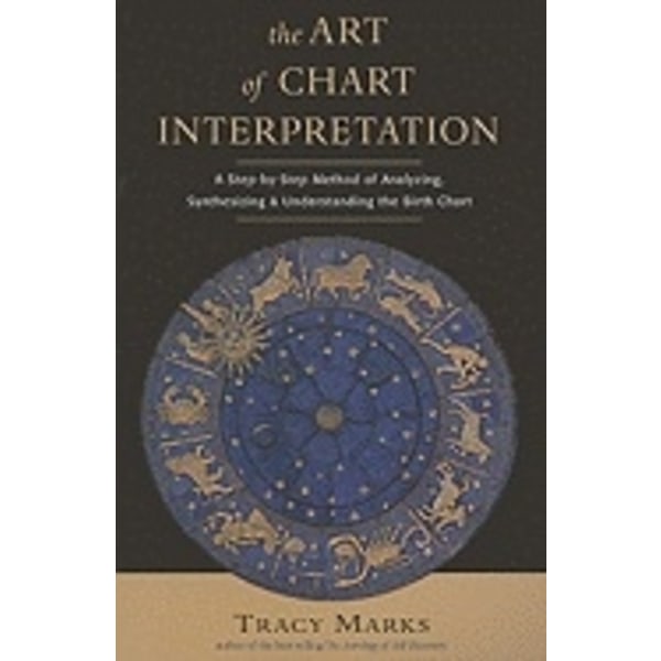 Art of Chart Interpretation - A Step-by 9780892541423