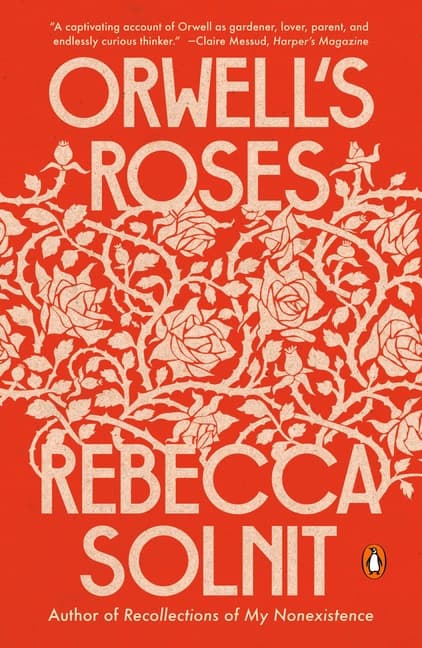 Orwell's Roses 9780593083376
