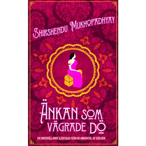 Änkan som vägrade dö 9789164206985