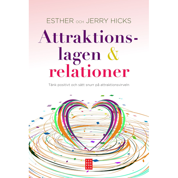 Attraktionslagen & relationer 9789153436171