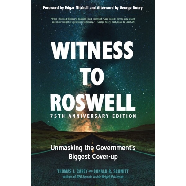 Witness to Roswell, 75th Anniversary Edition 9781637480038