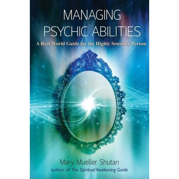Managing psychic abilities 9781844097005