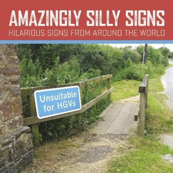 Amazingly Silly Signs 9781788884297