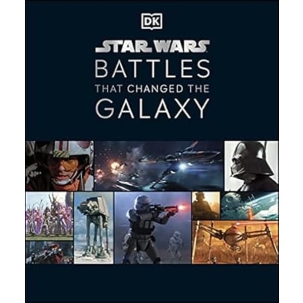Star Wars Battles That Changed the Galaxy 9780241418703