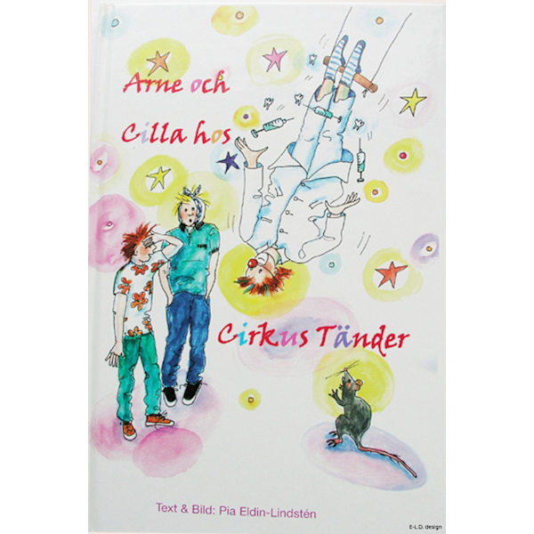 Arne och Cilla hos cirkus tänder 9789197161725