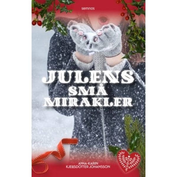 Julens små mirakler 9789189856097