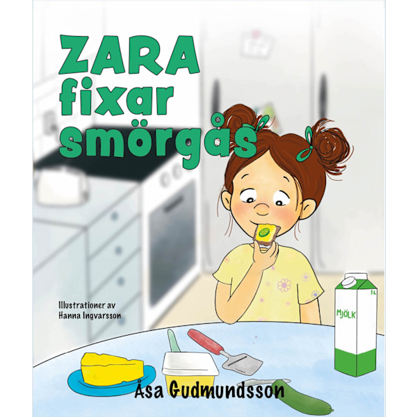 Zara fixar smörgås 9789189263673