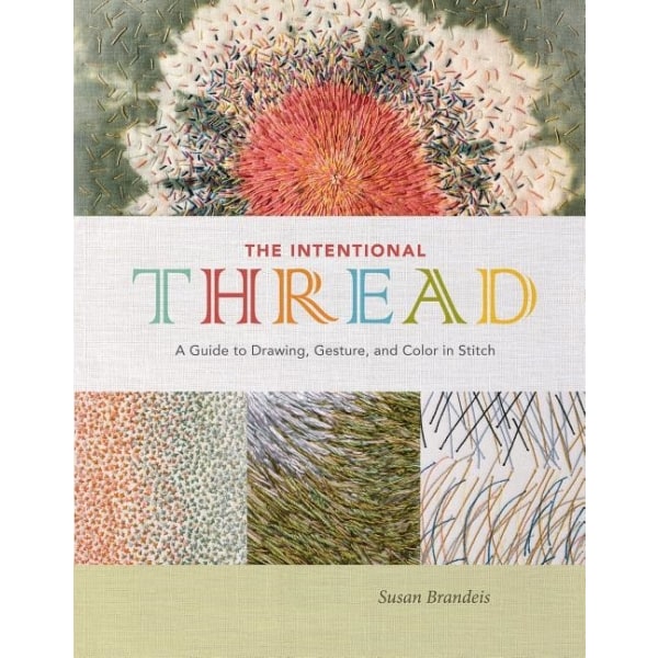 The Intentional Thread 9780764357435