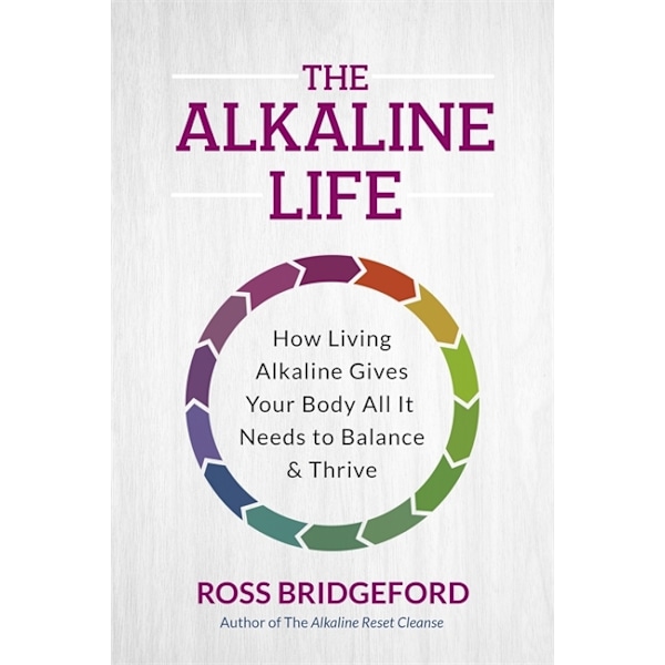 The Alkaline Life 9781837821013