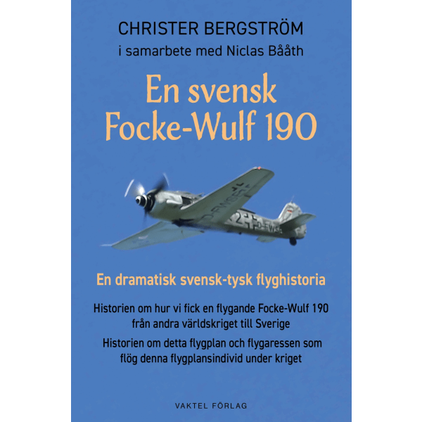 En svensk Focke-Wulf 190 9789188441324