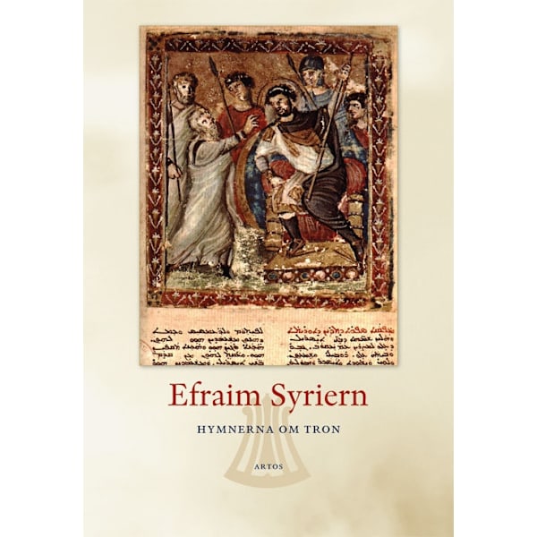 Hymnerna om tron : Efraim Syriern 9789175806822