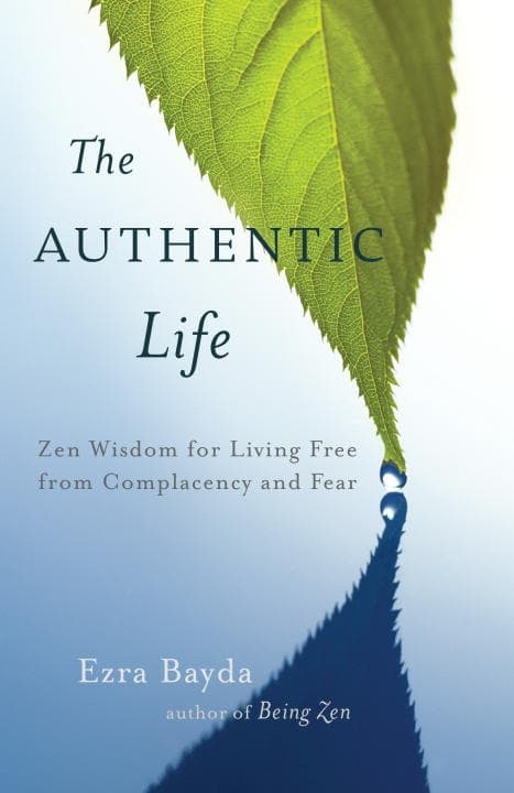 The Authentic Life 9781611800920
