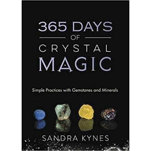 365 Days of Crystal Magic 9780738754178