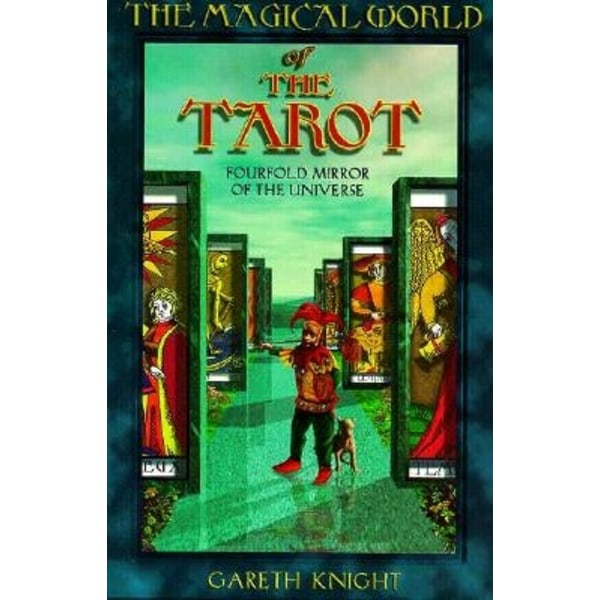 The Magical World of the Tarot 9780877288732