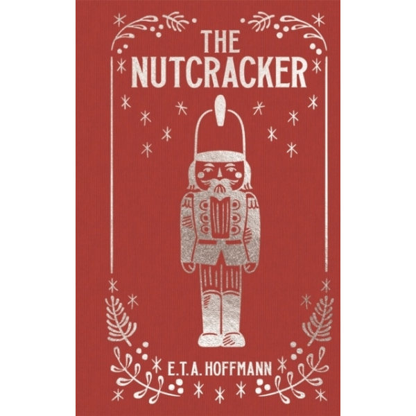 The Nutcracker 9781398817258