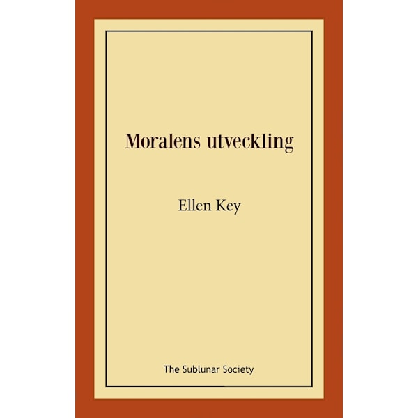 Moralens utveckling 9789189235908