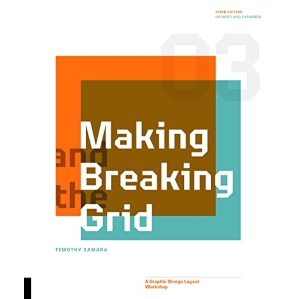 Making and Breaking the Grid, Third Edition 9780760381939