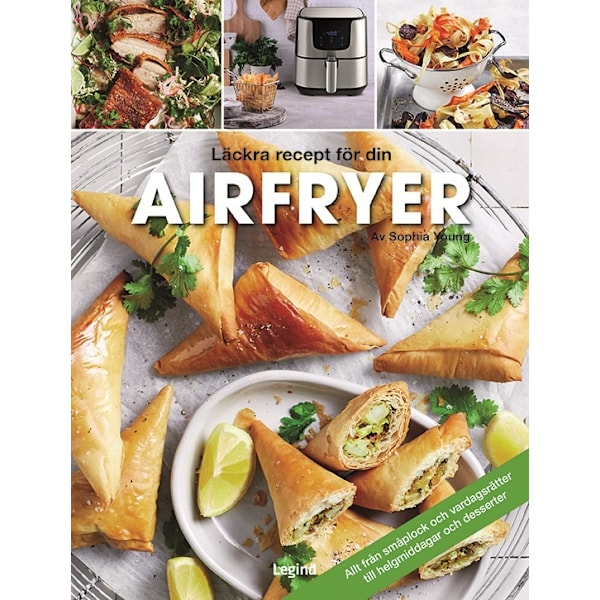 Airfryer : Läckra recept för din airfryer 9788775374274