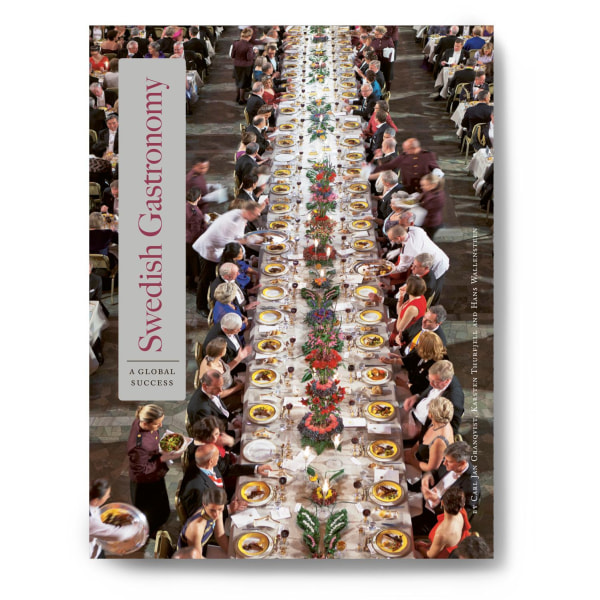 Svensk gastronomi: en global succé (engelska) 9789198343236