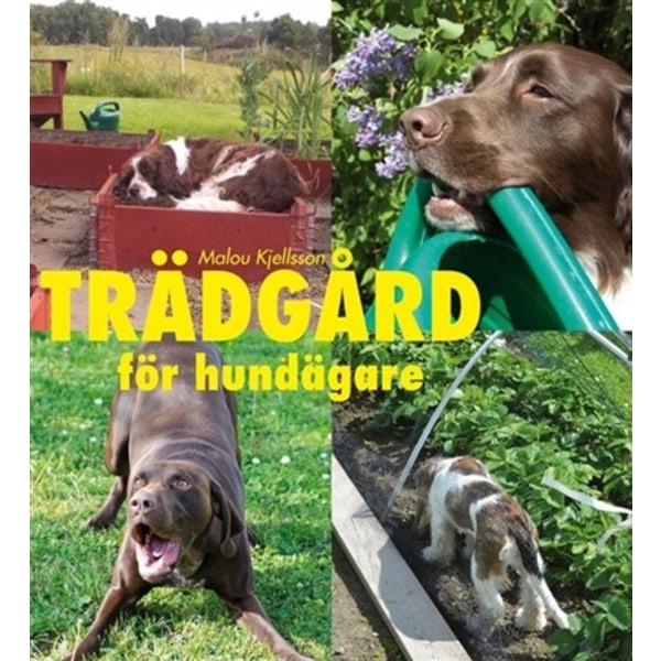 Trädgård för hundägare 9789198006285