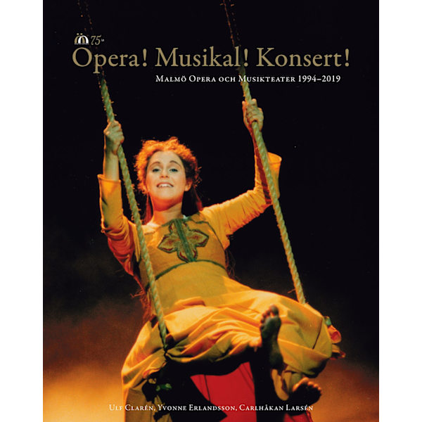 Opera! Musikal! Konsert! 9789187875328