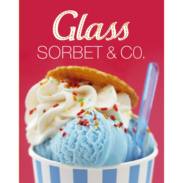 Glass, sorbet & Co 9783625170785