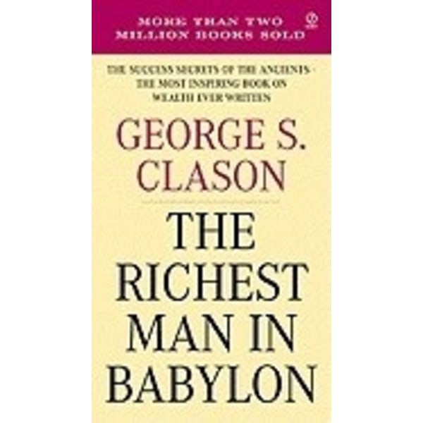 The Richest Man in Babylon 9780451205360
