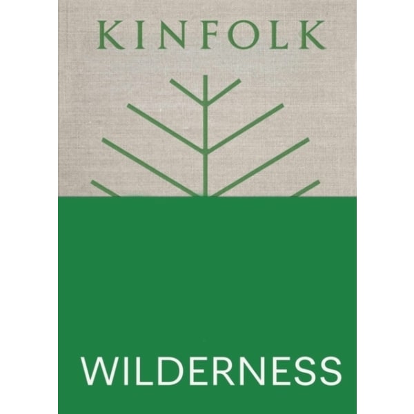 Kinfolk Wilderness 9781648291715