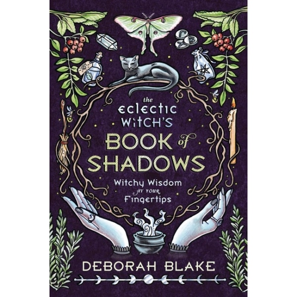 The Eclectic Witch'S Book Of Shadows 9780738765327