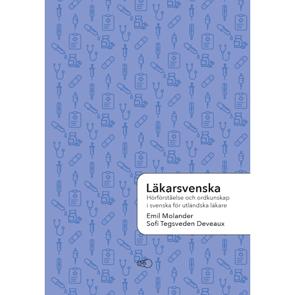 Läkarsvenska 9789189141087