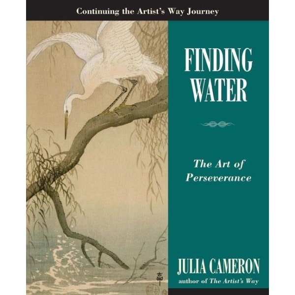 Finding Water: The Art Of Perseverence (Q) 9781585427772