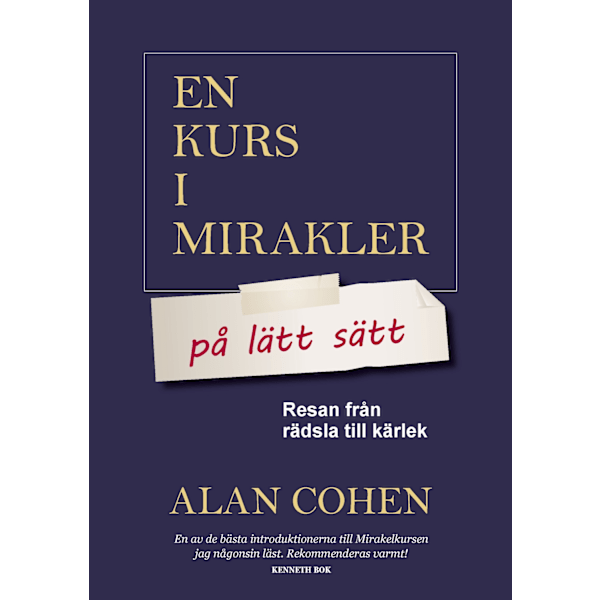 En kurs i mirakler på lätt sätt 9789198385724