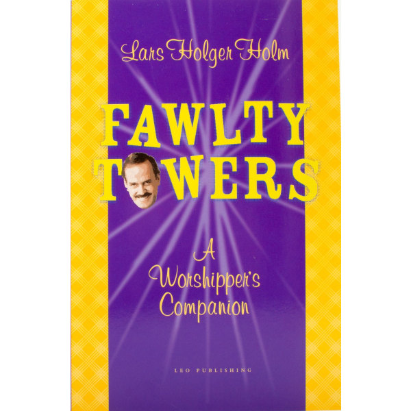 Fawlty Towers : a worshipper's companion 9789197366182