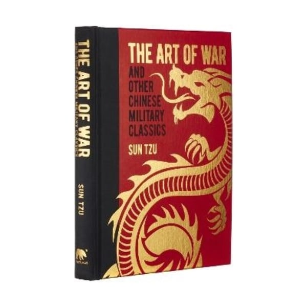 The Art of War and Other Chinese Military Classics 9781839401596